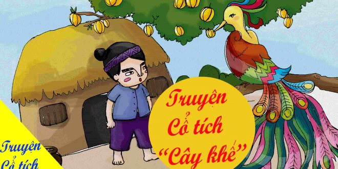 Truyện cổ tích : Cây khế