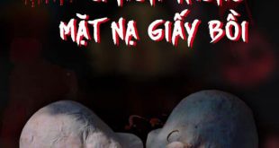 U Hổn Trong Mặt Nạ Giấy Bồi – Seri Truyện Ma Rằm Tháng Tám